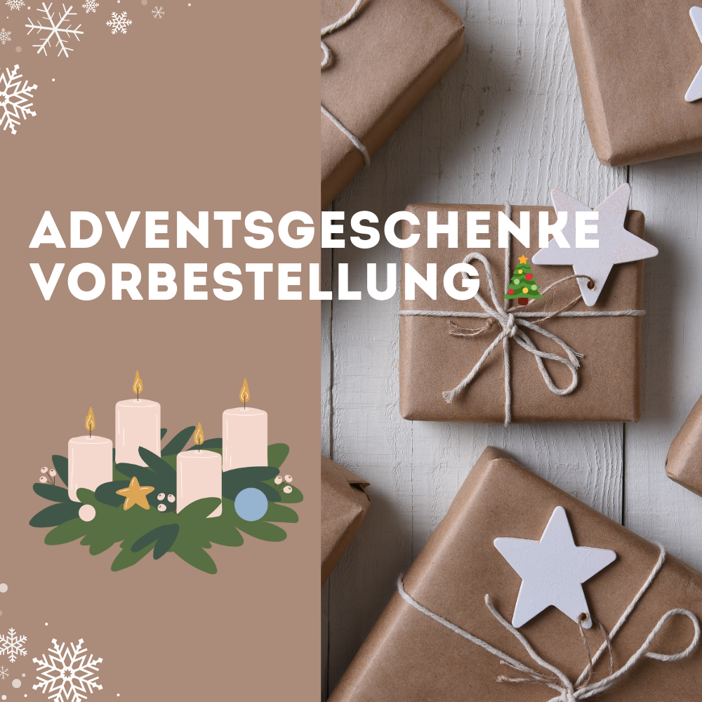 Adventsgeschenke Vorbestellung 🌟